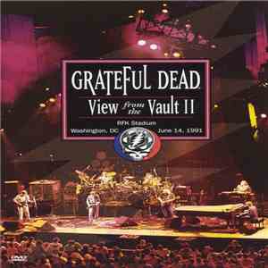 Grateful Dead - View From The Vault II album flac