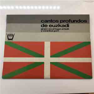Grupo Vocal Lagun Arteak, Coral Ibai Gorri - Cantos Profundos de Euzkadi album flac