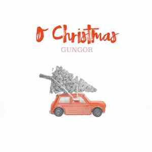Gungor - O Christmas album flac