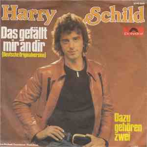 Harry Schild - Das Gefällt Mir An Dir album flac
