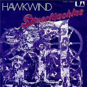 Hawkwind - Silver Machine / Seven By Seven album flac