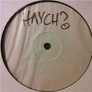 Haych - The Dunn Kno EP album flac