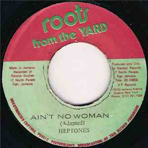 Heptones - Ain't No Woman album flac
