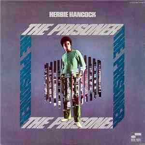 Herbie Hancock - The Prisoner album flac
