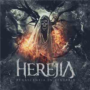 Herejia  - Renascentia In Tenebris album flac