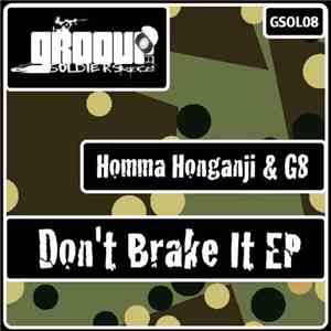 Homma Honganji & G8 - Don't Break It EP album flac