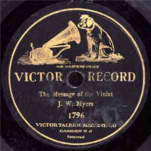 J. W. Myers - The Message Of The Violet album flac
