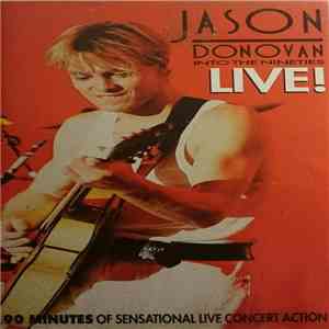 Jason Donovan - Into The Nineties Live! album flac