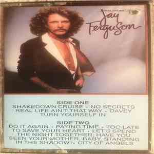 Jay Ferguson - Real Life Ain't This Way album flac