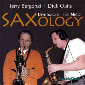 Jerry Bergonzi / Dick Oatts - Saxology album flac