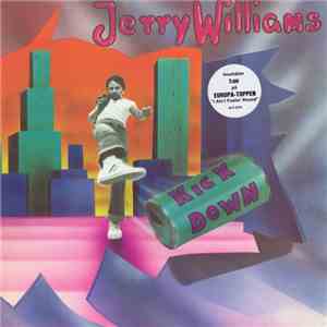Jerry Williams  - Kick Down album flac