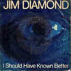 Jim Diamond - I Should Have Known Better album flac