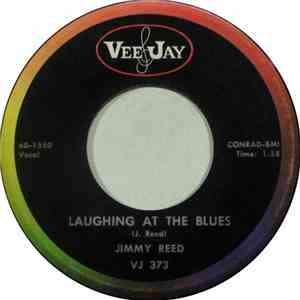 Jimmy Reed - Laughing At The Blues album flac