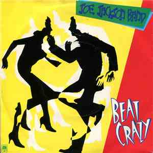 Joe Jackson Band - Beat Crazy album flac