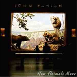 John Parish - How Animals Move album flac