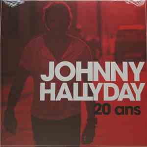 Johnny Hallyday - 20 Ans album flac