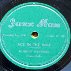 Johnny Wittwer - Ace In The Hole / Two Kinds Of People album flac