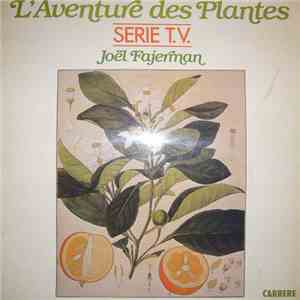 Joël Fajerman - L'Aventure Des Plantes album flac