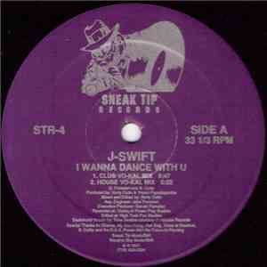 J-Swift  - I Wanna Dance With U album flac