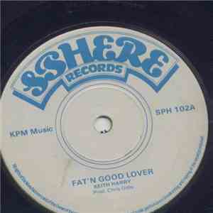 Keith Harry - Fat'N Good Lover album flac