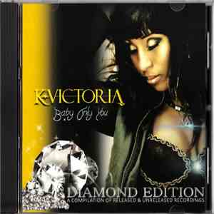 K-Victoria - Baby Only You (Diamond Edition) album flac