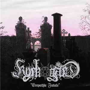 Kyrkogård - Empathie Fatale album flac