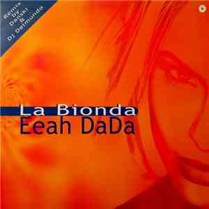 La Bionda - Eeah Dada! album flac