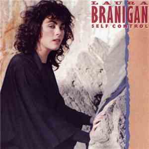 Laura Branigan - Self Control album flac