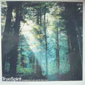 Lofty And Dr Bob Jones - True Spirit album flac