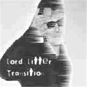 Lord Litter - Transition album flac