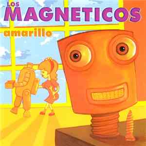 Los Magnéticos - Amarillo album flac