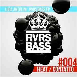 Luca Antolini - RVRS BASS EP album flac