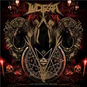 Lucifera - La Cacería De Brujas album flac
