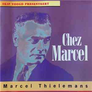 Marcel Thielemans - Chez Marcel album flac