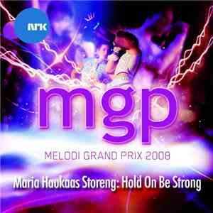 Maria Haukaas Storeng - Hold On Be Strong album flac