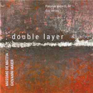 Massimo De Mattia / Giovanni Maier - Double Layer album flac