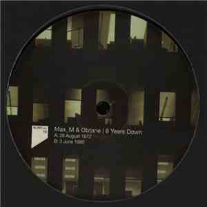 Max_M & Obtane - 8 Years Down album flac