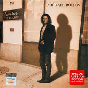Michael Bolton - Timeless The Classics album flac