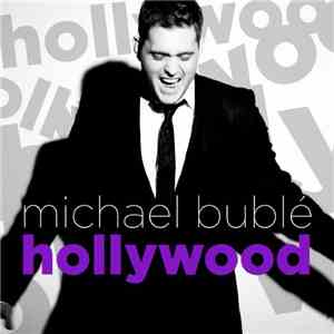 Michael Bublé - Hollywood album flac