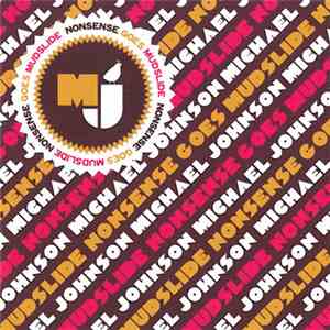 Michael Johnson  - Nonsense Goes Mudslide album flac