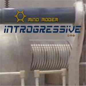 Mind Modem - Introgressive album flac