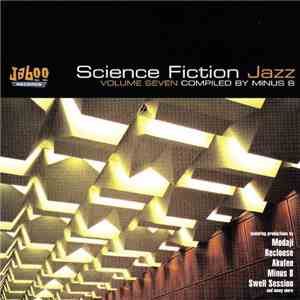 Minus 8 - Science Fiction Jazz Volume Seven album flac