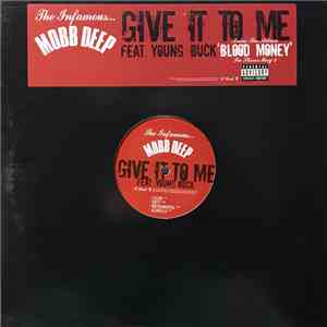 Mobb Deep - Give It To Me album flac