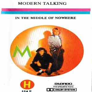 Modern Talking - In The Middle Of Nowhere album flac