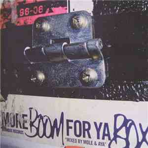 Mole & Aya - More Boom For Ya Box (1996-2006...) album flac