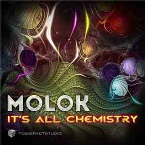 Molok - It's All Chemistry album flac