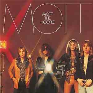 Mott The Hoople - Mott album flac