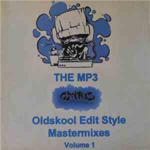 MP3 Genius, Ictus , The Saxon Scoundrels - The Mp3 Genius Oldskool Edit Style Mastermixes Volume 1 album flac