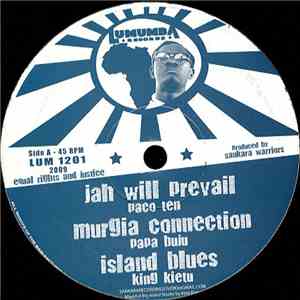 Paco Ten & The Sankara Warriors - Jah Will Prevail / Peaceful Man album flac