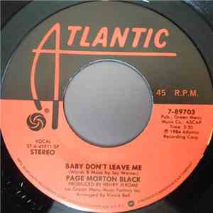 Page Morton Black - Baby Don't Leave Me album flac